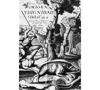 Origen y dignidad de la caza (SIN COLECCION)