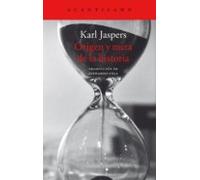 Origen Y Meta De La Historia