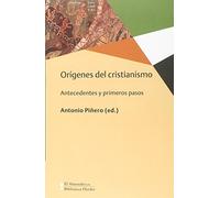 Orígenes del Cristianismo. Antecedentes y primeros pasos: 0 (Biblioteca Herder)