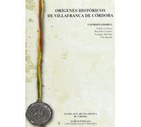 Orígenes históricos de Villafranca de Córdoba (SIN COLECCION)