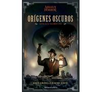 Orígenes oscuros: Antología nº 01