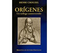 Orígenes. Un teólogo controvertido (NORMAL)