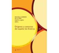 Origenes Y Contactos Del Español De America