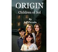 ORIGIN: Children of Sol