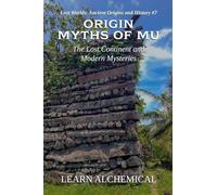 Origin Myths of Mu