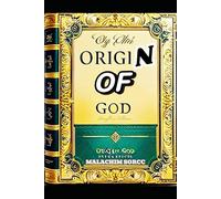 ORIGIN OF GOD