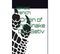 Origin of the Snake God Setiv