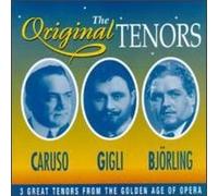 Original 3 Tenors by Caruso/Gigli/Bjorling