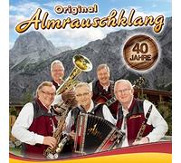 Original Almrauschklang 40 Jahre (CD)