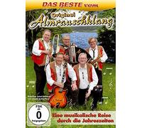Original Almrauschklang; Das Beste; Eine musikalische Reise durch die Jahreszeiten; Musik aus Tirol [Alemania] [DVD]