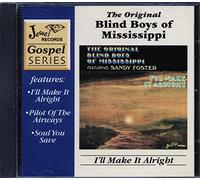 Original Blind Boys of Mississippi - I'll Make It Alright