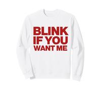 Original Blink If You Want Me Y2k Aesthetic Trendy Sudadera