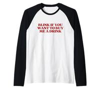 Original Blink If You Want To Buy Me A Drink Y2k Trendy Camiseta Manga Raglan