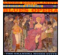 Original Broadway Cast - Blues Opera Suite & Granda Moses Suite