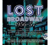 Original Broadway Cast Recording - Lost Broadway 1956-57 - Broadway's Forgotten & Obscure Musicals