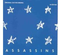 Original Cast - Assasins;Music & Lyrics By