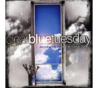 Original Cast Recording – Clear Blue Tuesday
