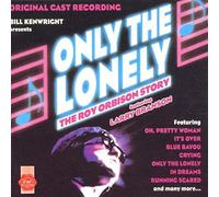 Original Cast Recording - Only The Lonely