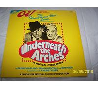 ORIGINAL CAST RECORDING - Underneath The Arches: The Flanahan And Allen Story
