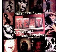 original cast - selections from RENT - Original Cast Broadway Recording