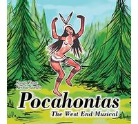 Songs From Kermit Goell's Pocahontas / O.C.R. - Songs from Kermit Goell's Pocahontas - The West End Musical