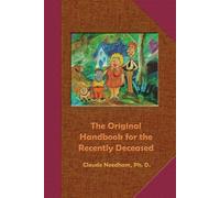Original Handbook for the Recently Deceased: Tech Manual-Field Operator's Edition