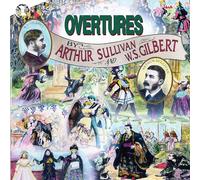 Original London Cast - Overtures of Gilbert & Sullivan