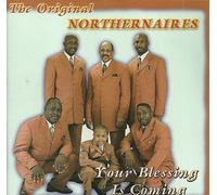 Original Northernaires - Your Blessing Is Coming