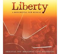 Original Off-Broadwa Liberty: A Monumental New Musical / (CD) (Importación USA)