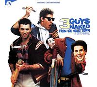 Original Off Broadway Cast - 3 Guys Naked from The Waist Down