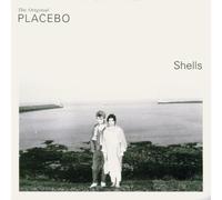 Original Placebo, the - Shells