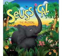 Original Regent's Part Theatre Cast (Inspired by the Regent's Park Theatre production) - Seussical the Musical / O.B.C.