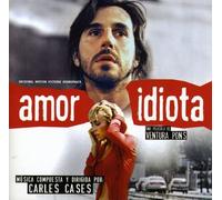 Original Soundtrack - Amor Idiota