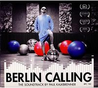 Original Soundtrack - Berlin Calling [Kalkbrenner]