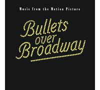 Bullets Over Broadway - Bullets Over Broadway