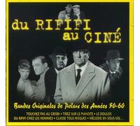 Original Soundtrack - Du Rififi au Cine