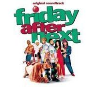 Original Soundtrack - Friday After Next