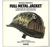 Original Soundtrack - Full Metal Jacket (I Wanna Be Your Drill Instructor)