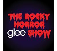 Original Soundtrack - Glee:the Music.the Rocky Horee