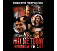 Original Soundtrack - Kill Me Today, Tomorrow Im Sick