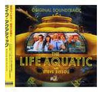 Original Soundtrack - Life Aquatic With Steve Zissou