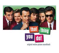 Original Soundtrack - That Thing You Do