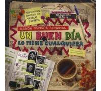 Original Soundtrack - Un Buen Dia Lo Tiene Cualquier