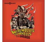 Original Soundtrack - Werewolves on Wheels [Vinilo]