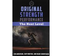 Original Strength Performance: The Next Level