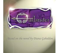 Original Studio cast - OUTLANDER The Musical