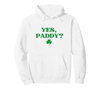 Original Yes Paddy Hoodie Funny St Patricks Day Sudadera con Capucha