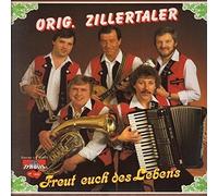 Original Zillertaler - Freut' euch des Lebens [Vinilo]
