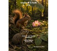 Origine de la Forêt d’Or- Coffret Collector (Tomes 6 à 10): Cycle 2 - Les Racines Grandissent