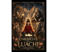 Origins: 1 (Chronicles of Luachi (Chapter Books))